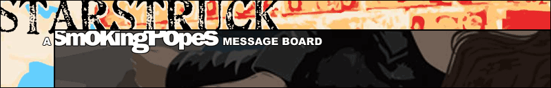 Starstruck: A Smoking Popes Message Board